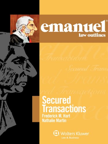 Secured Transactions: 2010 Edition (Emanuel Law Outlines)