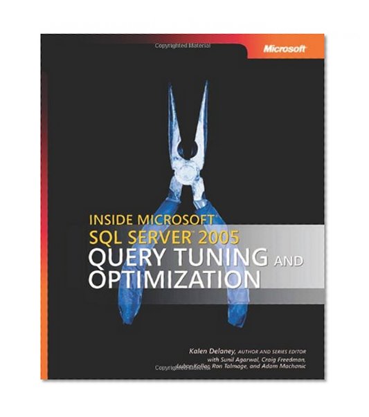 Book Cover Inside Microsoft® SQL Server™ 2005: Query Tuning and Optimization (Developer Reference)