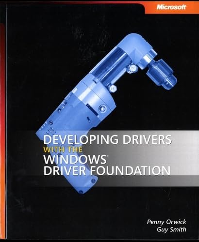 Developing Drivers with the Windows® Driver Foundation (Developer Reference)
