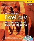 Microsoft Office Excel 2007: Data Analysis and Business Modeling