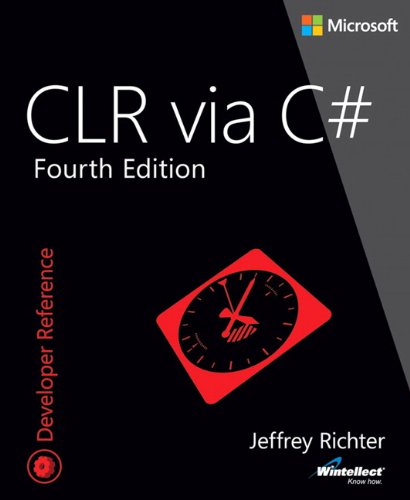 Book Cover CLR via C# (4th Edition) (Developer Reference)