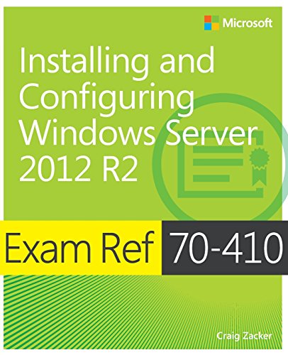 Book Cover Exam Ref 70-410 Installing and Configuring Windows Server 2012 R2 (MCSA)