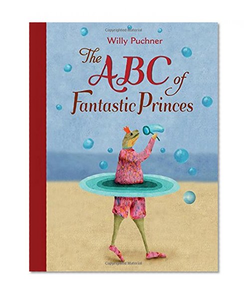 ABC of Fantastic Princes
