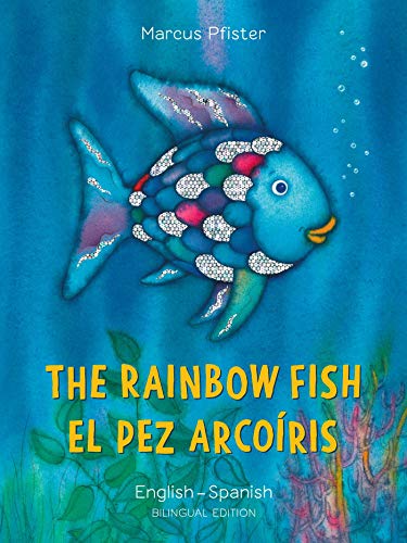 Book Cover The Rainbow Fish/Bi:libri - Eng/Spanish PB (Spanish Edition)