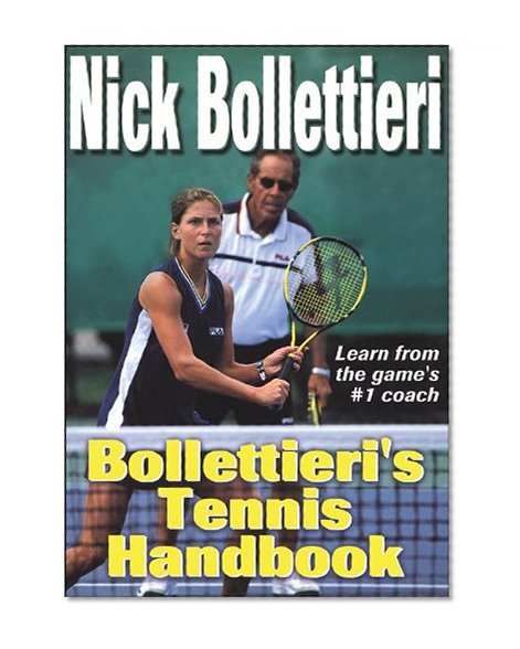 Bollettieri's Tennis Handbook