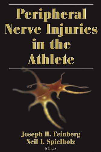 Peripheral Nerve Injuries in the Athlete