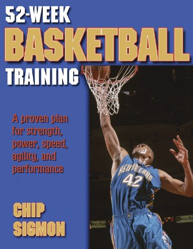 52-Week Basketball Training (52-Week Sports Training Series)