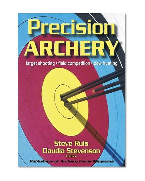 Precision Archery