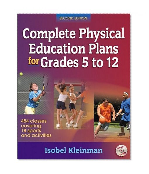 Complete Physical Education Plans for Grades 5 to 12-2nd Ed