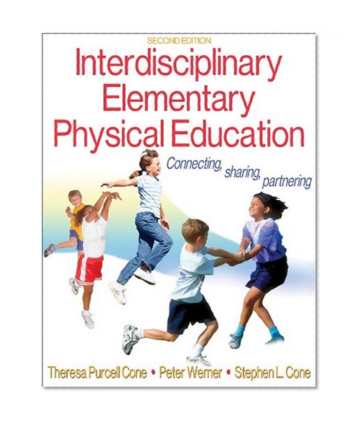 Interdisciplinary Elementary Physical Education-2nd Edition