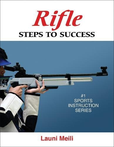 Rifle: Steps to Success (Steps to Success Sports Series)
