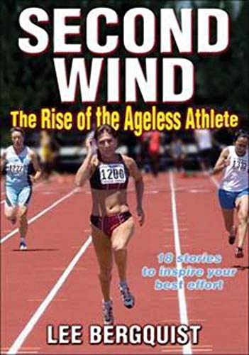 Second Wind: The Rise of the Ageless Athlete