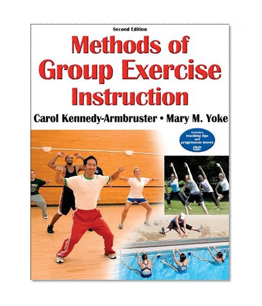 Methods of Group Exercise Instruction - 2nd Edition