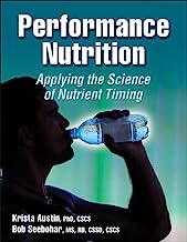 Performance Nutrition: Applying the Science of Nutrient Timing