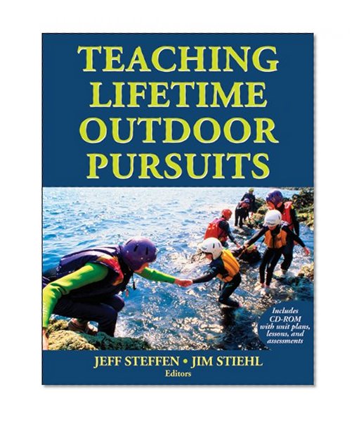 Teaching Lifetime Outdoor Pursuits