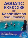 Aquatic Exercise for Rehabilitation and Training