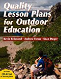 Quality Lesson Plans for Outdoor Education