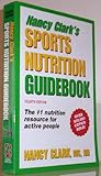 Nancy Clark's Sports Nutrition Guidebook
