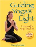 Guiding Yoga's Light: Lessons for Yoga Teachers