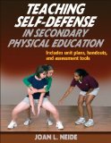 Teaching Self-Defense in Secondary Physical Education