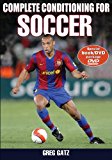 Complete Conditioning for Soccer (Complete Conditioning for Sports)