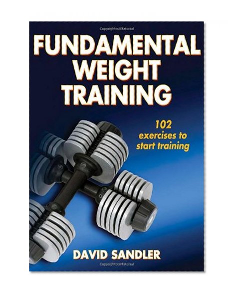 Fundamental Weight Training (Sports Fundamentals Series)