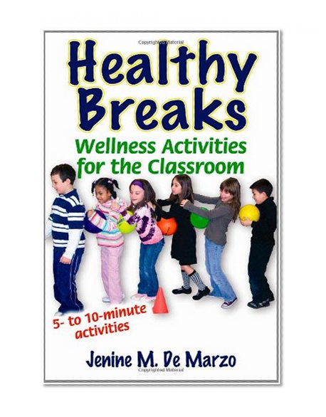 Healthy Breaks: Wellness Activities for the Classroom