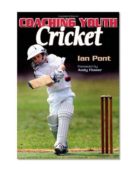 Coaching Youth Cricket (Coaching Youth Sports)