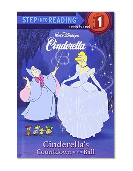 Book Cover Cinderella's Countdown to the Ball (Step-Into-Reading, Step 1)