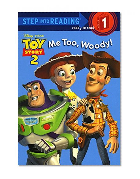 Book Cover Me Too, Woody! (Step-Into-Reading, Step 1)