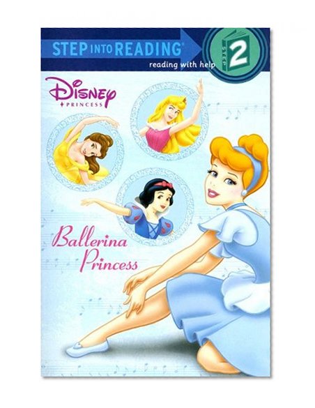 Book Cover Ballerina Princess (Disney Princess) (Step into Reading)