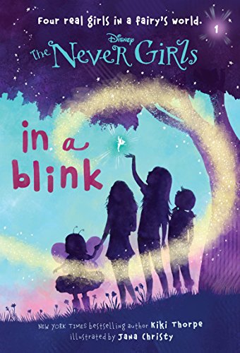 Book Cover Never Girls #1: In a Blink (Disney: The Never Girls)