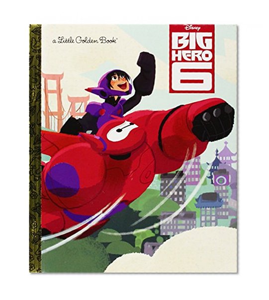 Book Cover Big Hero 6 (Disney Big Hero 6) (Little Golden Book)