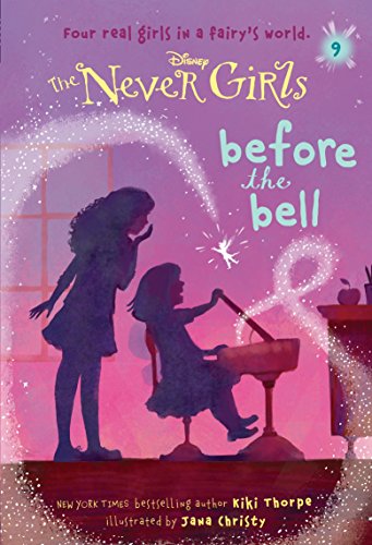 Book Cover Never Girls #9: Before the Bell (Disney: The Never Girls)