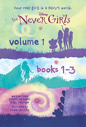 Book Cover The Never Girls Volume 1: Books 1-3 (Disney: The Never Girls)