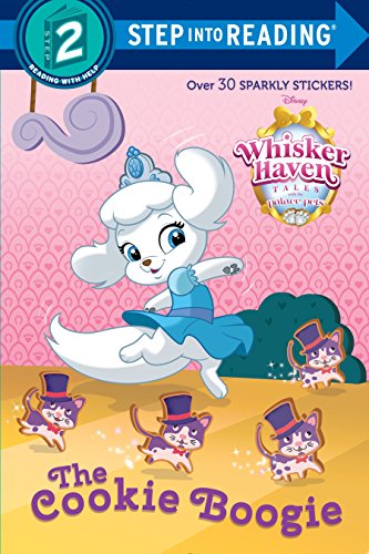 Book Cover The Cookie Boogie (Disney Palace Pets: Whisker Haven Tales) (Step into Reading)