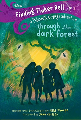 Book Cover Finding Tinker Bell #2: Through the Dark Forest (Disney: The Never Girls)