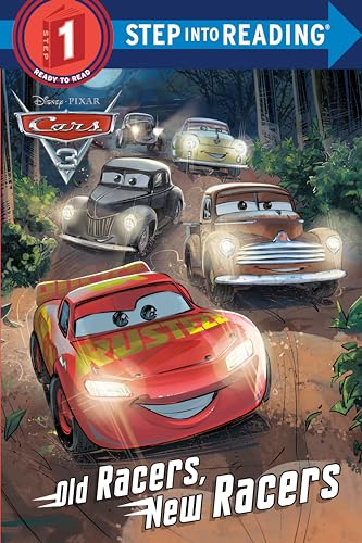 Book Cover Old Racers, New Racers (Cars 3: Step Into Reading, Step 2)