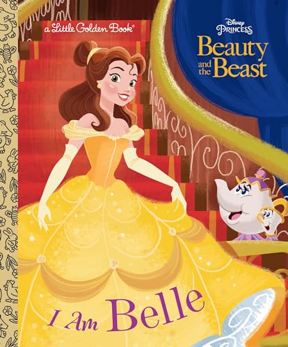 Book Cover I Am Belle (Disney Princess: Beauty and the Beast: Little Golden Books)