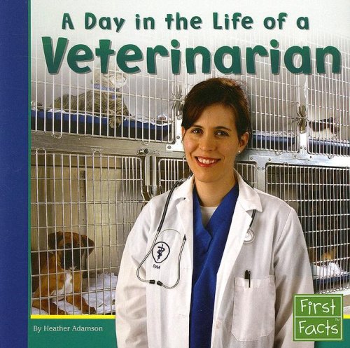 Book Cover A Day in the Life of a Veterinarian (Community Helpers at Work)