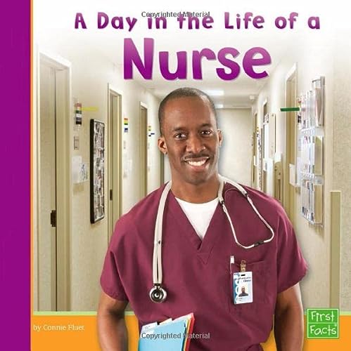 Book Cover A Day in the Life of a Nurse (Community Helpers at Work)