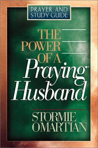 Book Cover The Power of a Praying® Husband Prayer and Study Guide