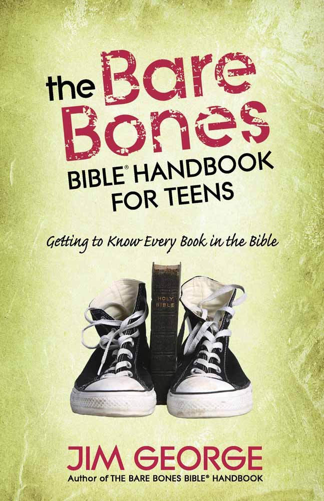Book Cover The Bare Bones Bible Handbook for Teens: Getting to Know Every Book in the Bible (The Bare Bones Bible Series)