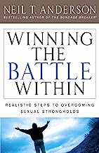 Book Cover Winning the Battle Within: Realistic Steps to Overcoming Sexual Strongholds