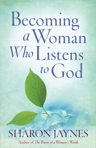 Book Cover Becoming a Woman Who Listens to God