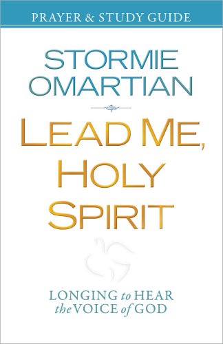 Book Cover Lead Me, Holy Spirit Prayer and Study Guide: Longing to Hear the Voice of God