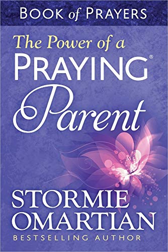 Book Cover The Power of a PrayingÂ® Parent Book of Prayers