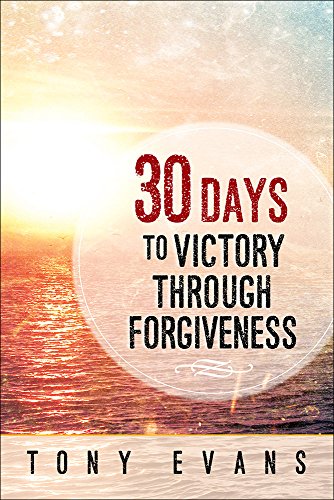 Book Cover 30 Days to Victory Through Forgiveness