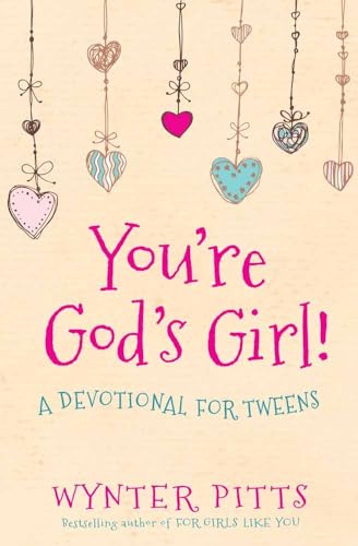 Book Cover You're God's Girl!: A Devotional for Tweens