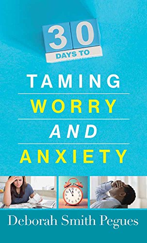 Book Cover 30 Days to Taming Worry and Anxiety